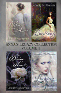 Anna's Legacy Collection: Volume One