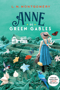 Anne de Green Gables - (Texto integral - Clssicos Aut?ntica)