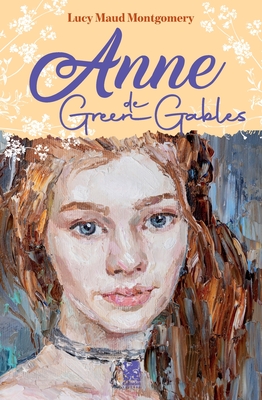 Anne de Green Gables - Montgomery, L M