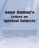 Anne Dutton's Letters on Spiritual Subjects