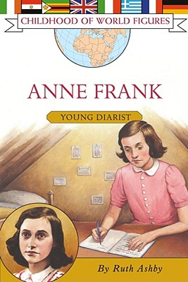 Anne Frank: Anne Frank - Ashby, Ruth