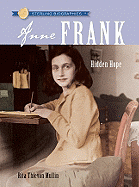 Anne Frank: Hidden Hope