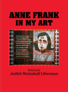 Anne Frank In My Art