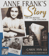 Anne Frank's Story: Her Life Retold for Children