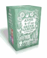 Anne of Green Gables Library (Boxed Set): Anne of Green Gables; Anne of Avonlea; Anne of the Island; Anne's House of Dreams