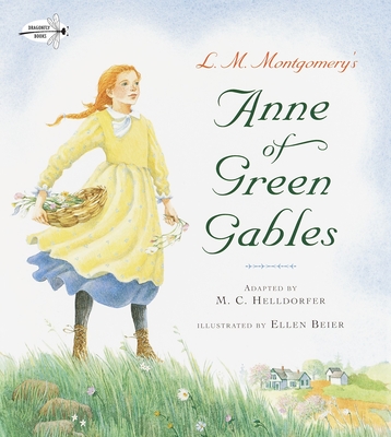 Anne of Green Gables - Helldorfer, M C