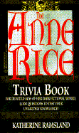 Anne Rice Trivia Book