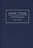 Anne Tyler: A Bio-Bibliography