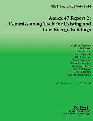 Annex 47 Report 2: Commission Tools for Existing and Low Energy Buildings - Commerce, U S Department of