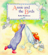 Annie and the Birds - 