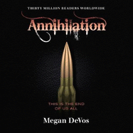 Annihilation: Book 4 in the Anarchy series