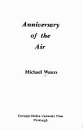 Anniversary of the Air - Waters, Michael