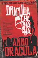 Anno Dracula - Dracula Cha Cha Cha