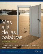Annotated Instructor's Edition of Mas Alla de Las Palabras: Intermediate Spanish, Third Edition with Accompanying Audio Registration Card