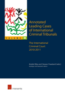 Annotated Leading Cases of International Criminal Tribunals - Volume 52: The International Criminal Court 16 July 2010 - 1 August 2011 Volume 52