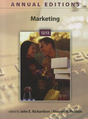 Annual Editions: Marketing 12/13 - Richardson, John, and Bahnan, Nisreen N, Professor