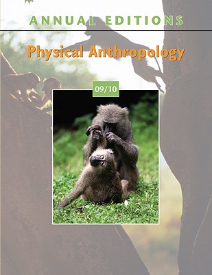 Annual Editions: Physical Anthropology 09/10 - Angeloni