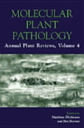 Annual Plant Reviews, Molecular Plant Pathology - Dickinson, Matthew (Editor), and Beynon, Jim, Dr. (Editor)