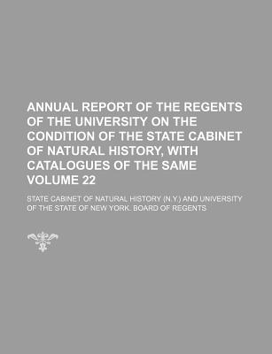 Annual Report of the Regents of the University on the Condition of the State Cabinet of Natural History, With Catalogues of the Same: 1862-1863 - Museum, New York State