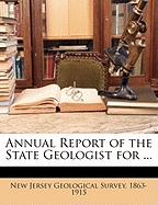 Annual Report of the State Geologist for ...