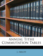 Annual Tithe Commutation Tables