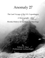 Anomaly 27: The Last Voyage of the S.S. Copenhagen