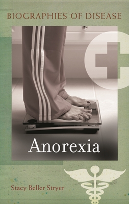 Anorexia - Stryer, Stacy