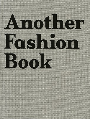 Another Fashion Book - Hack, Jefferson (Editor)