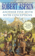 Another Fine Myth/Myth Conceptions 2-In1