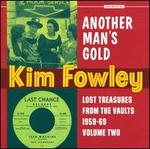 Another Man's Gold: Lost Treasures from the Vaults 1959-69, Vol. 2