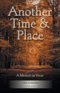 Another Time & Place: A Memoir in Verse