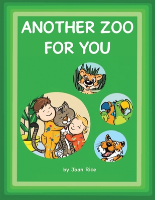 Another Zoo for You - Rice, Joan