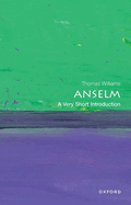 Anselm: A Very Short Introduction