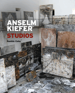 Anselm Kiefer: Studios