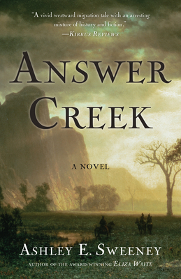 Answer Creek - Sweeney, Ashley E