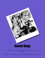 Answer Songs - Volume 2: A Reference Guide To Response Recordings, 1900 - 2015
