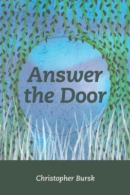 Answer the Door - Kistner, Diane (Editor), and Bursk, Christopher