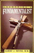 Answering a Fundamentalist