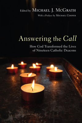 Answering the Call - McGrath, Michael J (Editor), and Cooper, Michael (Preface by)