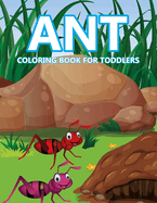 Ant Coloring Book For Toddlers