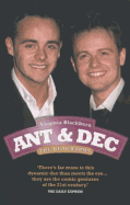 Ant & Dec: The Biography