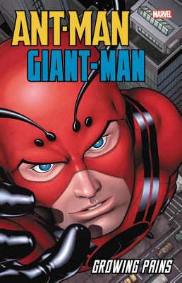 Ant-man/giant-man: Growing Pains - Lee, Stan, and Englehart, Steve, and Perez, George