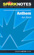 Anthem (SparkNotes Literature Guide)