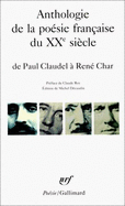 Anthologie de La Poesie Francaise Du Xxe Siecle, de Paul Claudel a Rene Char - Decaudin, M. (Editor)