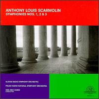 Anthony Louis Scarmolin: Symphonies Nos. 1, 2 & 3 - Miroslav Herak (cello); Joel Eric Suben (conductor)