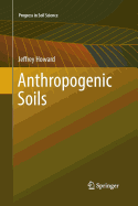 Anthropogenic Soils