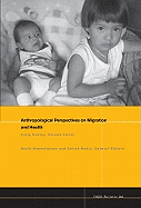 Anthropological Perspectives on Migration and Health