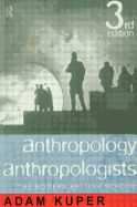 Anthropology and Anthropologists: The Modern British School
