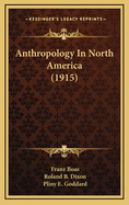 Anthropology in North America (1915)