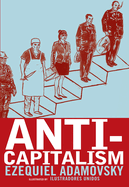 Anti-Capitalism: The New Generation of Emancipatory Movements